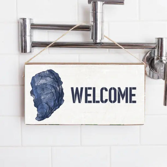 OYSTER WELCOME SIGN