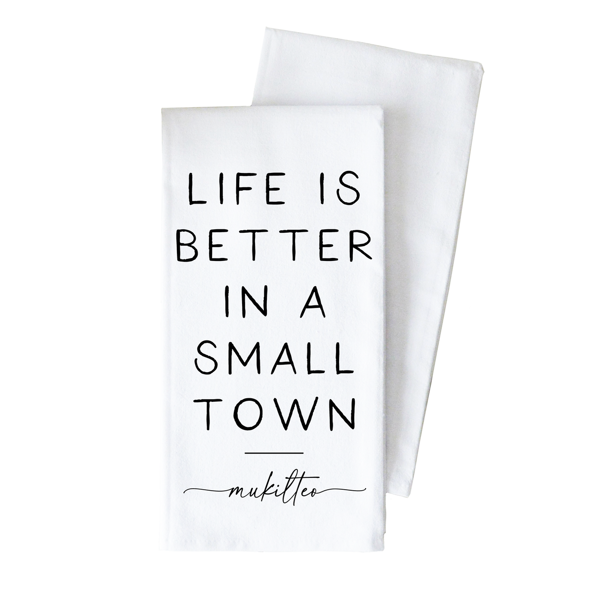 Better In A Small Town Westport Tea Towel
