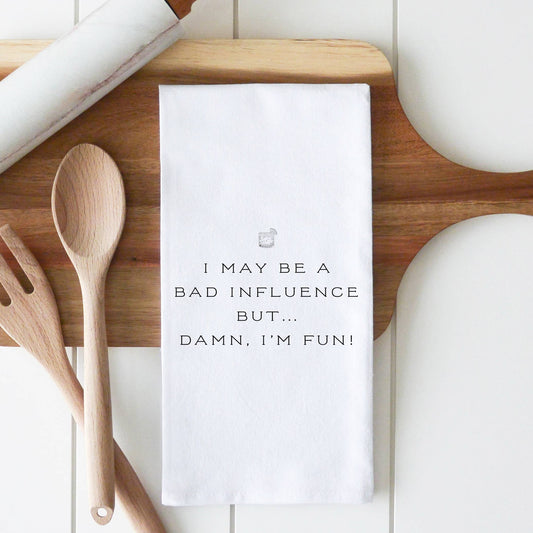 Damn I'm Fun Tea Towel